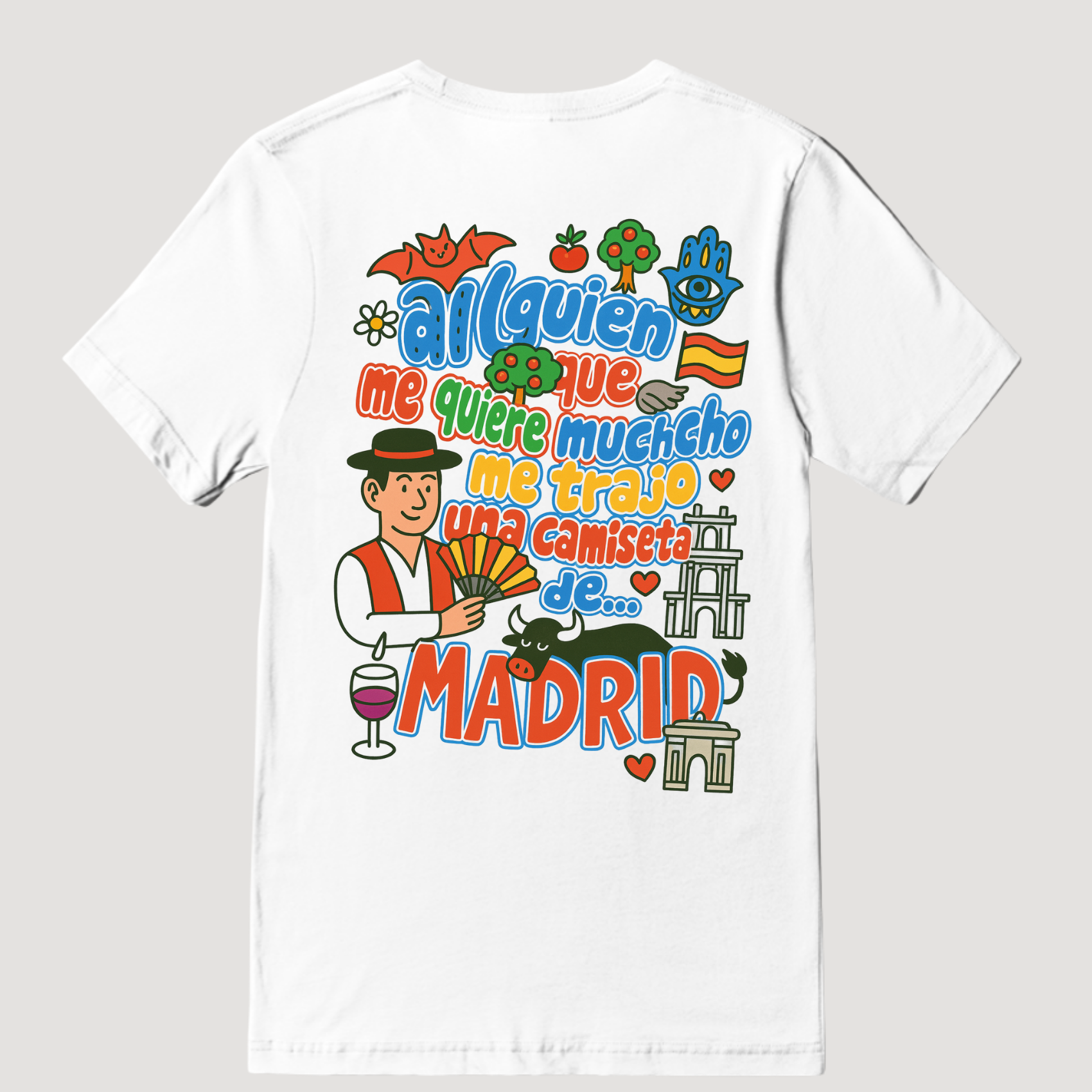 Camiseta Alguien que me quiere (Madrid)